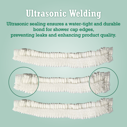 shower cap was came with Ultrasonic welding 